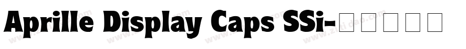Aprille Display Caps SSi字体转换